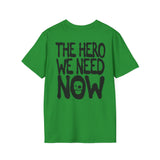 The Toxic Avenger Is The Hero We Need Now T-Shirt