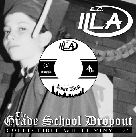 E.C. Illa "The Grade School DropOut" 7"
